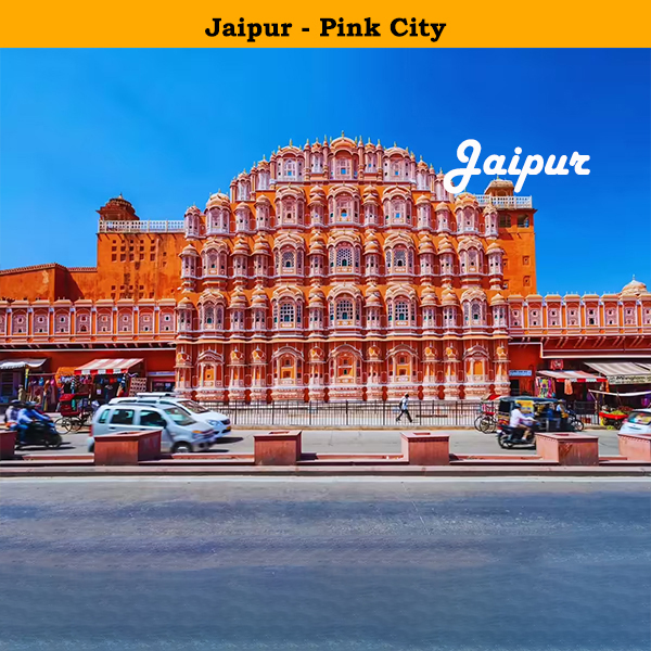 Jaipur – Pink City